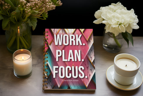 Work. Plan. Focus. 12 Month Planner - Undated.